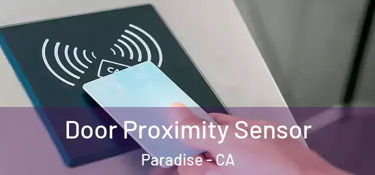 Door Proximity Sensor Paradise - CA