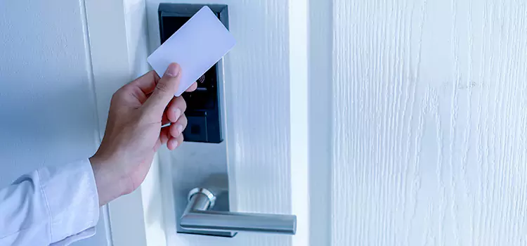 Why Choose Us for Your Keycard Lock Installation in Paradise, CA?