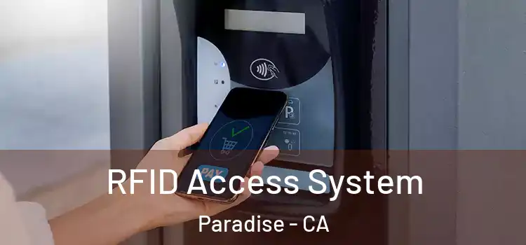  RFID Access System Paradise - CA