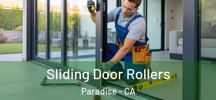 Sliding Door Rollers Paradise - CA